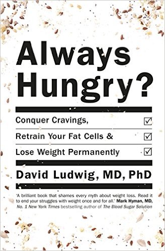 Dr David Ludwig "Always Hungry"